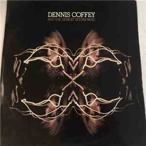 Dennis Coffey And The Detroit Guitar Band - Electric Coffey mp3 album