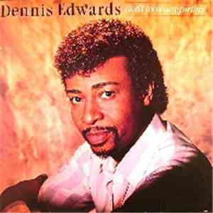 Dennis Edwards - Don't Look Any Further mp3 album