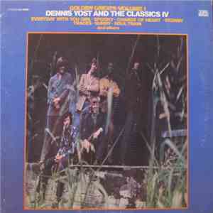 Dennis Yost & Classics IV - Golden Greats Volume 1 mp3 album