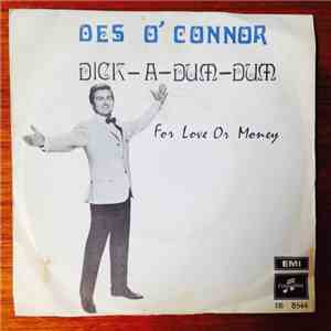 Des O'Connor - Dick-A-Dum-Dum (King's Road) / For love or money mp3 album