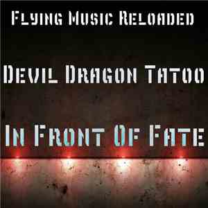 Devil Dragon Tatoo - In Front Of Fate mp3 album