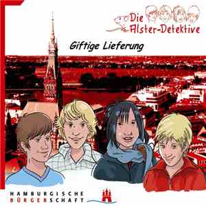 Die Alster-Detektive - Giftige Lieferung mp3 album