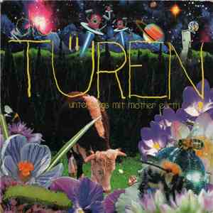 Die Türen - Unterwegs Mit Mother Earth mp3 album