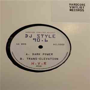 DJ Style 90.6 - Dark Power mp3 album