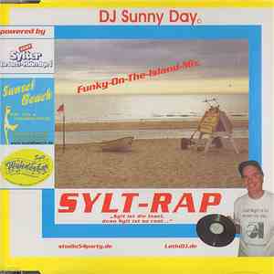 DJ Sunny Day - Sylt Rap mp3 album