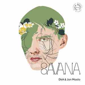 DkA & Jon Mosto - Savana mp3 album
