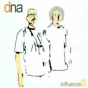 DNA - Influences mp3 album