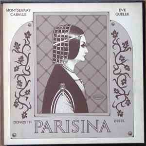 Donizetti / Montserrat Caballé, Eve Queler - Parisina D'Este mp3 album
