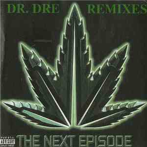 Dr. Dre - The Next Episode Remixes mp3 album