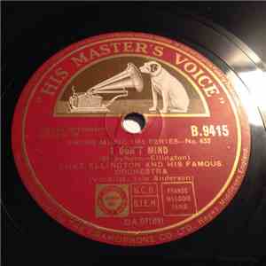 Duke Ellington And His Famous Orchestra - I Don't Mind / What Am I Here For? mp3 album