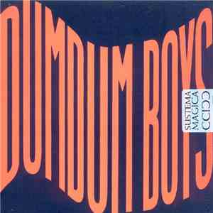 DumDum Boys - Sustema Magica mp3 album