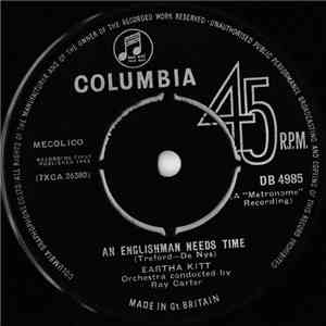 Eartha Kitt - An Englishman Needs Time / Little White Lies mp3 album