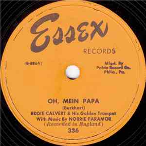Eddie Calvert And His Golden Trumpet - Oh, Mein Papa / Mystery Street mp3 album