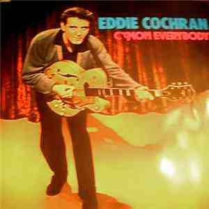 Eddie Cochran - C'Mon Everybody mp3 album