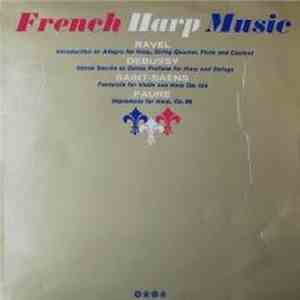 Edward Vito, Stradivari Records String Quartet - French Harp Music mp3 album