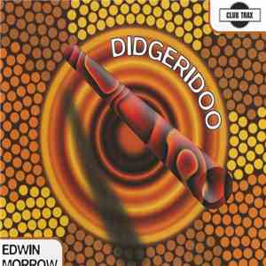 Edwin Morrow - Didgeridoo mp3 album