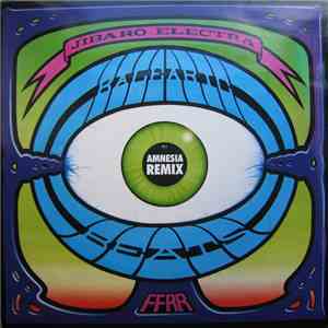 Electra - Jibaro (Amnesia Remix) mp3 album