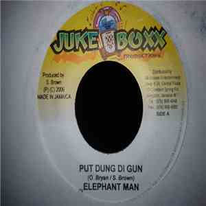 Elephant Man - Put Dung Di Gun mp3 album