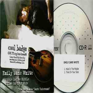 Emily Jane White - Hole In The Middle mp3 album