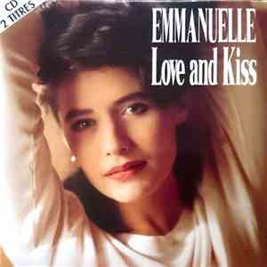Emmanuelle  - Love And Kiss mp3 album