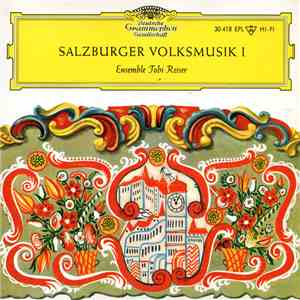 Ensemble Tobi Reiser - Salzburger Volksmusik I mp3 album