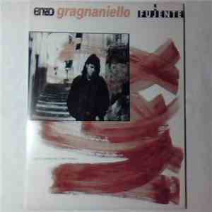Enzo Gragnaniello - Fujente mp3 album