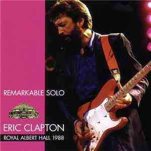Eric Clapton - Remarkable Solo mp3 album