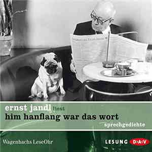 Ernst Jandl - Him Hanflang War Das Wort mp3 album