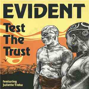 Evident - Test The Trust mp3 album