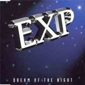 EXP - Dream Of The Night mp3 album