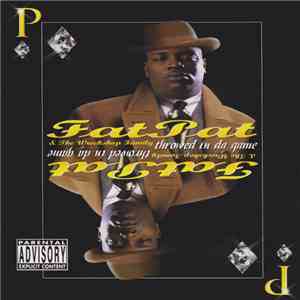 Fat Pat & The Wreckshop Family - Throwed In Da Game mp3 album