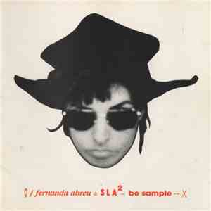 Fernanda Abreu - SLA 2 ~ Be Sample mp3 album