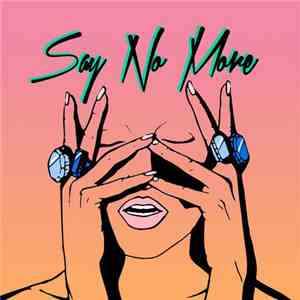 Fickle Friends - Say No More mp3 album