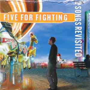 Five For Fighting - 2 Songs Revisited mp3 album