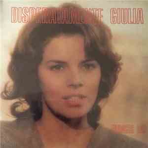 Francis Lai - Disperatamente Giulia mp3 album