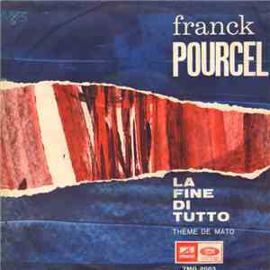 Franck Pourcel - La Fine Di Tutto mp3 album