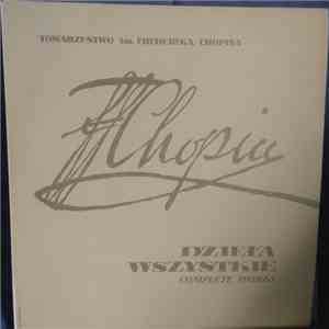 Fryderyk Chopin, The National Warsaw Philharmonic Orchestra, Witold Rowicki, Halina Czerny-Stefańska - Polonezy / Polonaises Vol. I - Dzieła Wszystkie (Complete Works) mp3 album