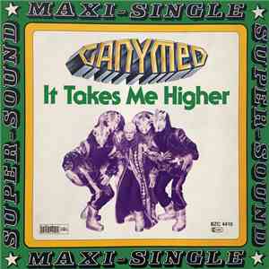Ganymed - It Takes Me Higher mp3 album