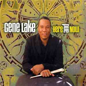 Gene Lake - Here And Now mp3 album