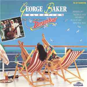 George Baker Selection - Dreamboat mp3 album
