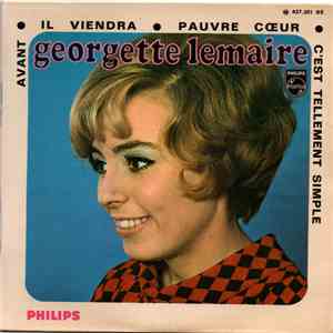 Georgette Lemaire - Il Viendra / C'est Tellement Simple / Pauvre Coeur / Avant mp3 album