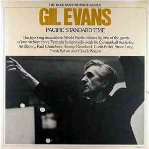 Gil Evans - Pacific Standard Time mp3 album