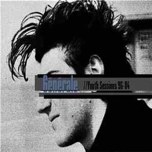Générale - Youth Sessions 96​-​04 mp3 album