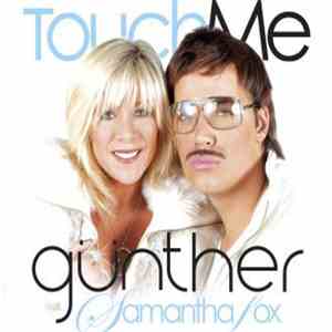 Günther Feat. Samantha Fox - Touch Me mp3 album