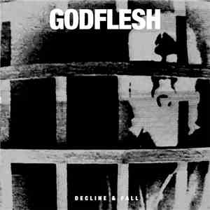 Godflesh - Decline & Fall mp3 album