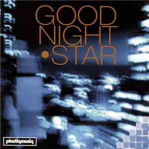 Goodnight Star - Goodnight Star mp3 album