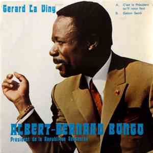 Gérard La Viny - C'est Le Président Qu'il Nous Faut mp3 album