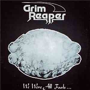 Grim Reaper  - We Are All Fools... mp3 album