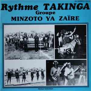 Groupe Minzoto Ya Zaïre - Rythme Takinga mp3 album