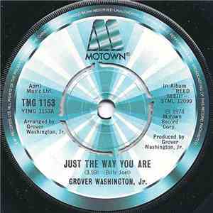 Grover Washington, Jr. - Just The Way You Are / Loran's Dance mp3 album